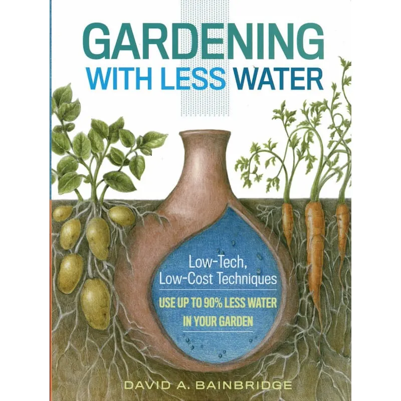 Gardening with Less Water
